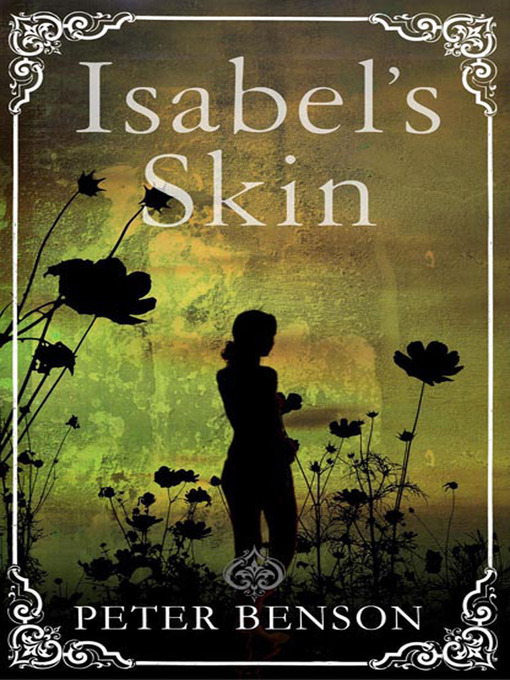 Title details for Isabel's Skin by Peter Benson - Available